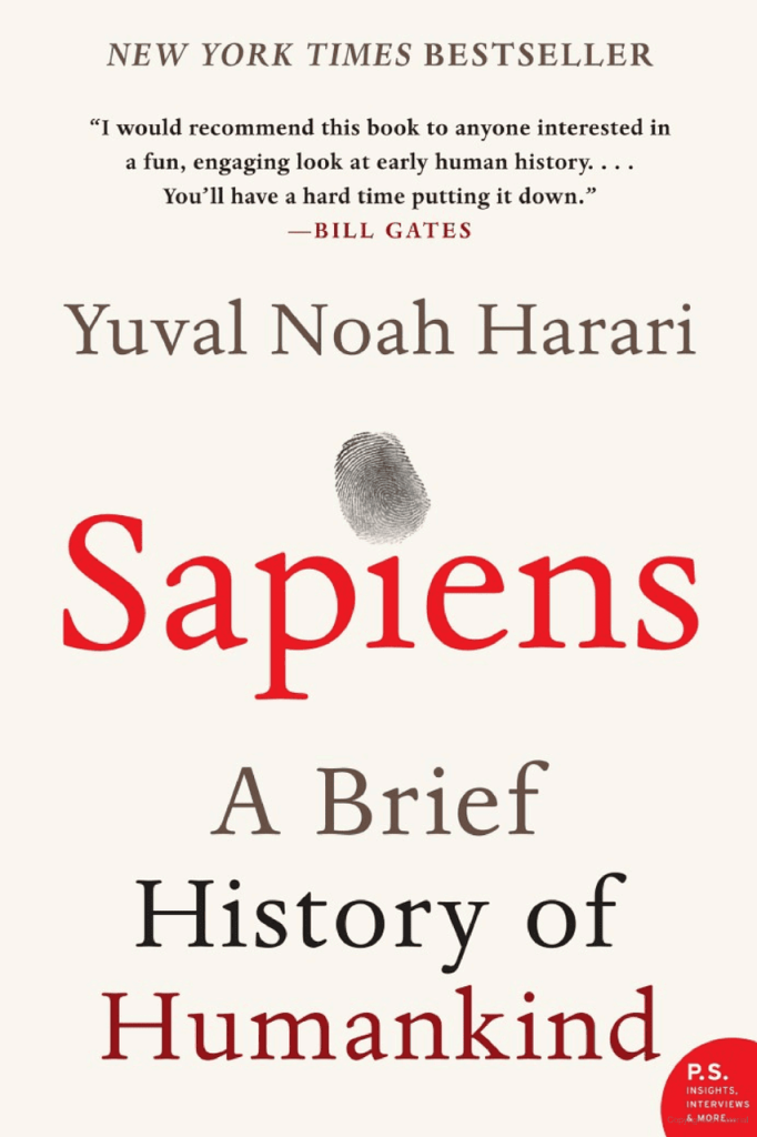 Sapiens: A Brief History of Humankind by Yuval Noah Harari