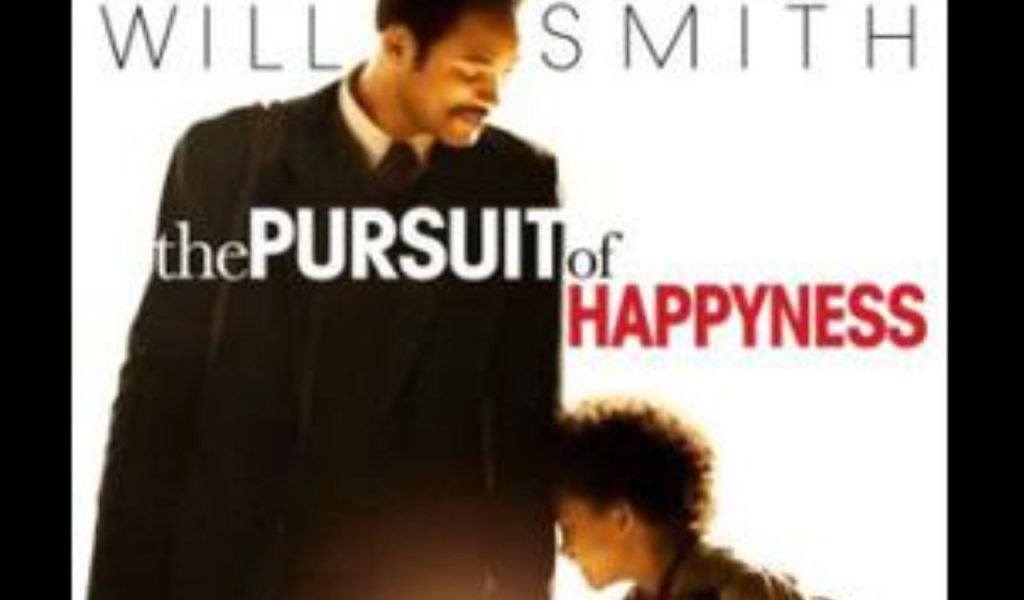 The Pursuit of Happyness